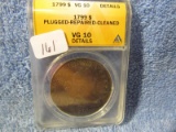 1799 BUST DOLLAR ANACS VG10-DETIALS PLUGGED-REPAIRED-CLEANED
