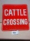 CATTLE CROSSING SIGN S.S.T. 30''X30'' FADED