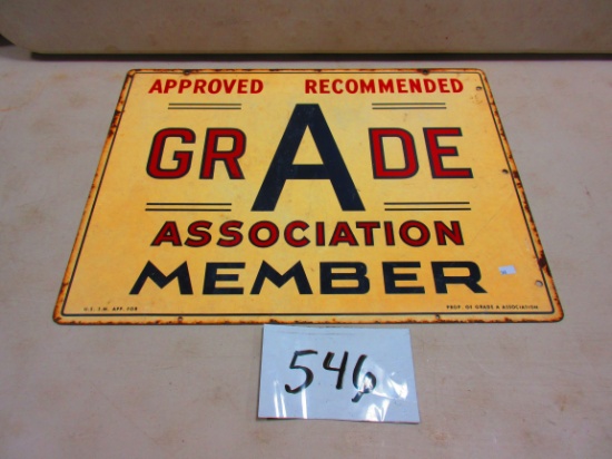 GRADE ASSOCIATION MEMBER SIGN D.S.T. 18''X24'' EARLY PIECE WITH A GOOD LOOK