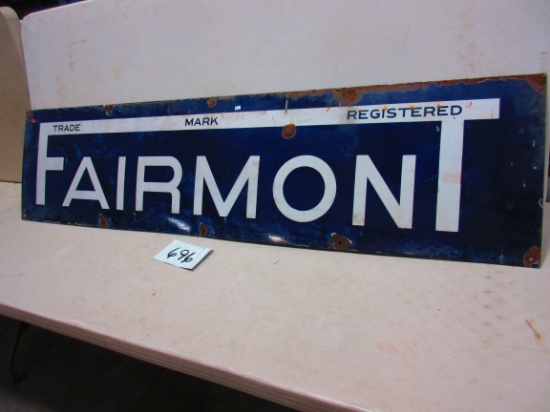 FAIRMONT SIGN S.S.P. 18''X6' SOME ROUGH SPOTS