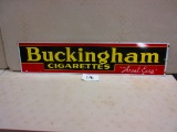 BUCKINGHAM CIGARETTES SIGN S.S.P. GOOD EARLY PIECE 13'''X60'' GREAT COLORS