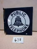 PUBLIC TELEPHONE FLANGE SIGN 18''X18'' NICE CORNERS OF FLANGE ROUGH