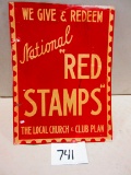 NATIONAL RED STAMPS SIGN D.S.T. 20''X28'' REFLECTIVE LETTERS 1 SIDE ROUGH