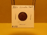 1910S LINCOLN CENT F