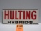 HULTING HYBRIDS SEED SIGN S.S.MASONITE 10''X24''