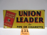 UNION LEADER SIGN S.S.T. 10''X22 1/4'' NICE SIGN GREAT GRAPICS MFG. BY LORILLARD CO.