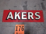 AKERS SIGN S.S.T.20'' X65'' MARKED A.M. 1-65 GOOD OLD SIGN NICE COLORS