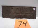 HOOVER FOR PRESIDENT LICENSE PLATE WOW RARE FIND
