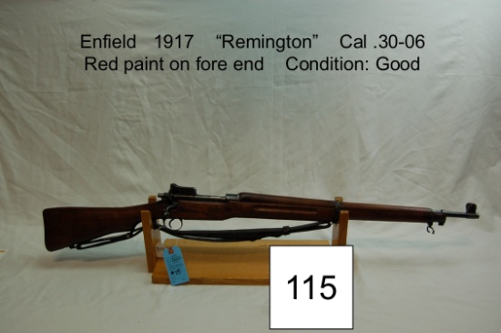 Enfield    1917    “Remington”   Cal .30-06    Red paint on fore end    Condition: Good