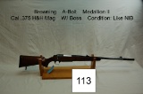 Browning    A-Bolt    Medallion II    Cal .375 H&H Mag    W/ Boss    Condition: Like NIB