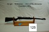 Knight    Wolverine    .50 Cal Muzzleloader    Condition: 80%