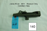 James River    M14    Receiver Only    Condition: New