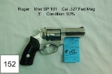Ruger    Mod SP 101    Cal .327 Fed Mag    3”    Condition: 90%