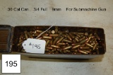 30 Cal Can    ¾ Full    9mm    For Submachine Gun