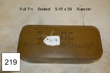 Full Tin    Sealed    5.45 x 39    Russian