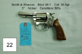 Smith & Wesson    Mod 36-1    Cal .38 Spl    3”    Nickel    Condition: 80%