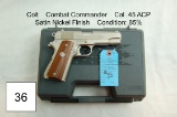 Colt    Combat Commander    Cal .45 ACP    Satin Nickel Finish    Condition: 85%