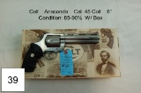 Colt    Anaconda    Cal .45 Colt    6”    Condition 85-90%    W/ Box