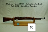 Madsen    Model 1947 Colombian Contract    Cal .30-06    Condition: Excellent