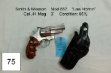Smith & Wesson    Mod 657    “Lew Horto???”    Cal 41 Mag    3”    Condition: 85%