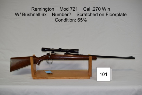 Remington    Mod 721    Cal .270 Win    W/ Bushnell 6x