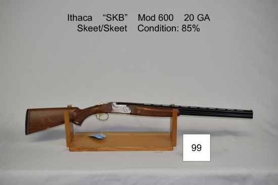 Ithaca    “SKB”    Mod 600    20 GA    Skeet/Skeet