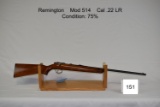 Remington    Mod 514    Cal .22 LR