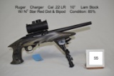 Ruger    Charger    Cal .22 LR    10”    Lam Stock    W/ NC Star Red Dot & Bipod
