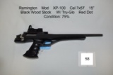 Remington    Mod    XP-100    Cal  7x57    15”    Black Wood Stock    W/ Tru-Glo    Red Dot