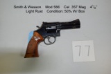 Smith & Wesson    Mod 586    Cal .357 Mag    41/8”