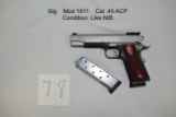 Sig    Mod 1911    Cal .45 ACP     Like NIB