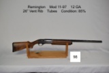Remington    Mod 11-97    12 GA    26” Vent Rib    Tubes