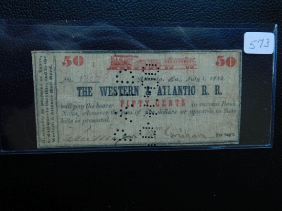 1862 THE WESTERN & ATLANTIC RAILROAD 50-CENT NOTE