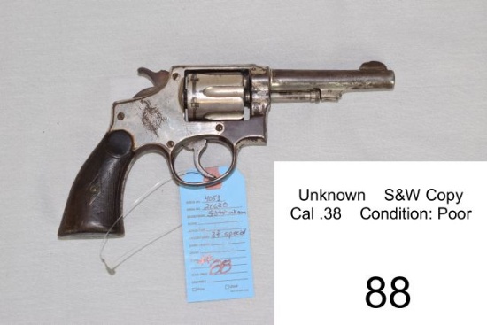 Unknown    S&W Copy    Cal .38    Condition: Poor