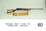 Remington    Mod 11    12 GA    Full    Condition: 85%    “Refinished”