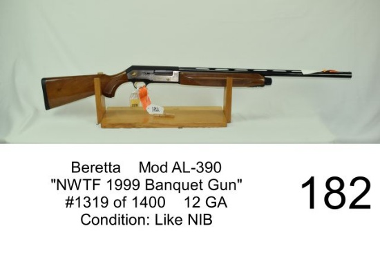 Beretta    Mod AL-390    “NWTF 1999 Banquet Gun”    #1319 of 1400    12 GA    Condition: Like NIB