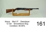 Ithaca    Mod 37    Deerslayer    12 GA    Smoothbore Slug    Condition: 90-95%