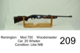 Remington    Mod 750    Woodsmaster    Cal .35 Whelen    Condition: Like NIB