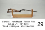 Stevens    New Model    Pocket Rifle    Cal .22 LR    15