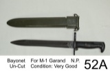 Bayonet    For M-1 Garand    N.P.    Un-Cut    Condition: Very Good