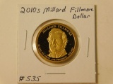 2010S MILLARD FILMORE DOLLAR PF