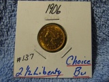 1906 $2.50 LIBERTY CHOICE BU