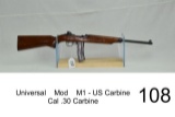 Universal    Mod    M1 - US Carbine    Cal .30 Carbine    SN: 56419