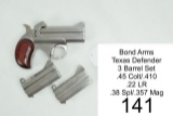 Bond Arms    Texas Defender    3 Barrel Set    .45 Colt/.410 & .22 LR & .38 Spl/.357 Mag    All 3