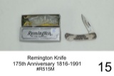 Remington Knife    175th Anniversary 1816-1991    Model 700    #R515M