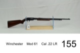 Winchester    Mod 61    Cal .22 LR    SN: 112579