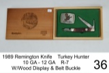 1989 Remington Knife    Turkey Hunter    10 GA - 12 GA    R-7    W/Wood Display & Belt Buckle