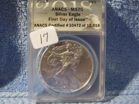 2018 SILVER EAGLE ANACS MS70 FIRST DAY OF ISSUE