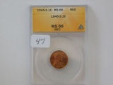 1945S LINCOLN CENT ANACS MS66 RED