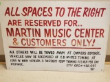 Hand-lettered, metal Martin Music Center Parking sign measures 2ft by 3ft.